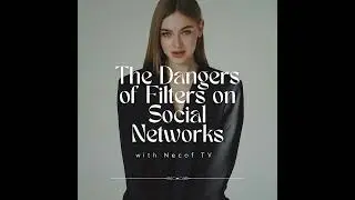 The Dangers of Filters on Social Networks