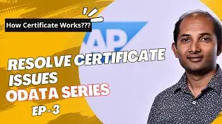 EP-3 - How to create Self Signed certificate| STRUST | Resolve Certificate Issues | SAP ODATA