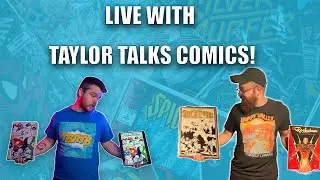 Comic Live Talk with Taylor Talks Comics BREAKING DC COMICS NEWS