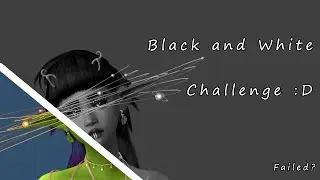 Did I Fail Black And White Challenge || The Sims 4