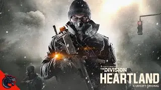 The Division Heartland: New Features and Gameplay Revealed - Latest Updates