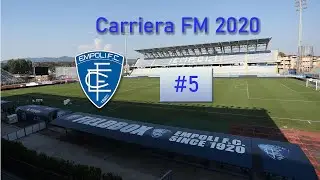 SEGNALE DI RIPRESA? → Carriera FOOTBALL MANAGER 2020 EMPOLI [#5] Gameplay ITA