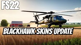 🚁UH60 Blackhawk Helicopter Skins & update - Farming Simulator 22