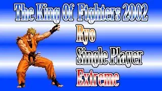 Zerando KOF 2002 Ryo Single Player Expert