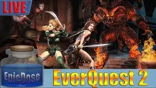 Everquest 2 - Fallen Gate Time Lock Progression Server - EQ2 - Echoes of Faydwer Hype!