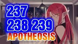 APOTHEOSIS Chapter 237+238+239 English