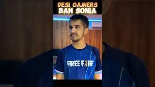 Desi gamer ban Sonia 😱 - para SAMSUNG,A3,A5,A6,A7,J2,J5,J7,S5,S6,S7,S9,A10,A20,A30,A50,A70#shorts