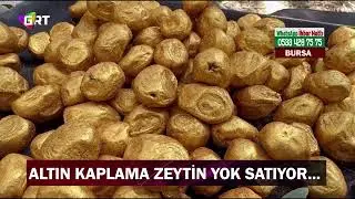 Bu da oldu... Altın kaplamalı zeytin yok satıyor...