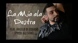 EIGHT - LA MIA ALA DESTRA FEAT. ANGELO DI GUARDO Prod. Dj Evan (OFFICIAL VIDEO)