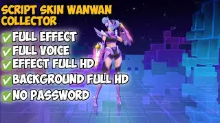 Script Skin Wanwan Collector | GaranGo | Mobile Legend