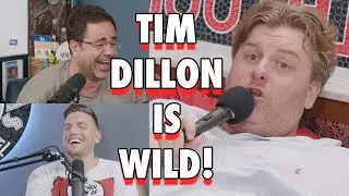 Tim Dillon is WILD! - Sneak Peek