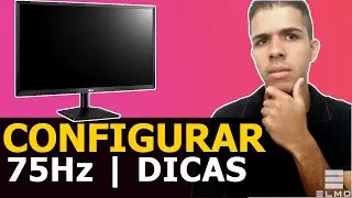 Como configurar monitor LG e ativar o HZ máximo - TecElmo