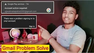 Google Play services. Account action required | There was a problem signing in to your account .....