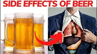 How Does Beer Damage Your Body if You Drink It Every Day?