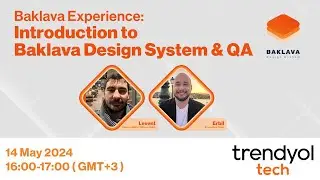 Baklava Experience: Introduction to Baklava Design System & QA
