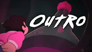 Steven Universe「AMV」Outro