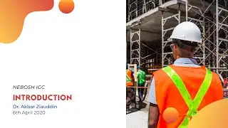NEBOSH IGC - Introduction