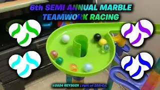 6th Semi Annual Marble Teamwork Racing