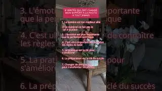8 vérités qui ont changé mon rapport à la photo
