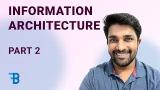 What is Information Architecture ? Part 2 | UX Case Study | Blue Fin Design