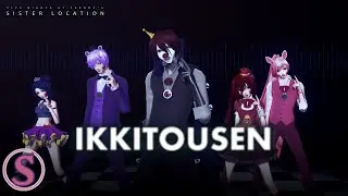 ||MMD|| [FNAF Sister Location] Ikkitousen (REMAKE || Model Test)