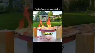 Pouring lava on airplane's window 🔥 (experiment)