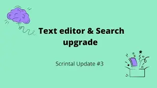 Scrintal Product Update Video 3: Visual Note taking App