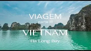 HALONG BAY - VIETNAM