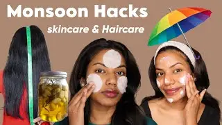 7 Monsoon Hacks for Best skincare and Haircare