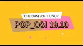 POP OS! 19.10 Review