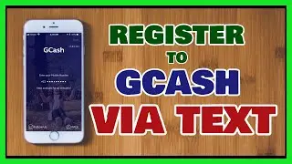 GCash Register: How to Register GCash with No Internet Required [Updated]