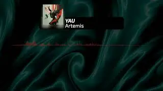 Artemis - YAU - Tribal Soundtrack