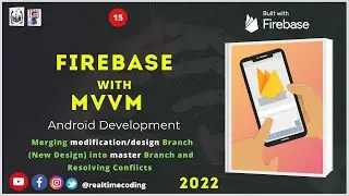 Git Branch Merge | Git | Firebase | Firestore | MVVM | Github | Android | Kotlin