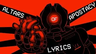 ALTARS OF APOSTASY WITH LYRICS (ULTRAKILL)