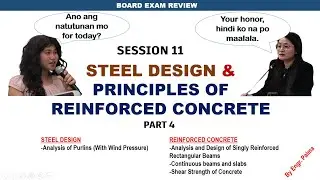 SESSION 11: Steel Design and RCD - PART 4 by Engr. Palma (May 22, 2024)