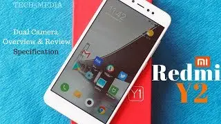Xiaomi Redmi Y2 with Dual Camera Overview & Review (Hindi) - Tech5Media - Xiaomi Y2 Phone
