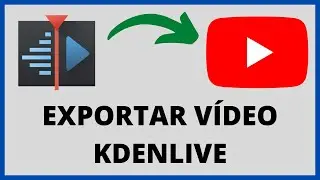🔴 Como EXPORTAR un VÍDEO en KDENLIVE 🎥