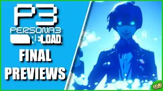 Persona 3 Reload FINAL PREVIEWS | Final Thoughts