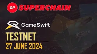 GameSwift joins Superchain and Testnet Launch #playandearn #gaming #web3
