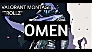 Valorant Montage - "TROLLZ" (6ix9ine & Nicki Minaj)