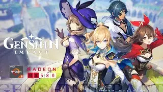 Genshin Impact on RX 580 8GB With Ryzen 5 3600 HIGH setting