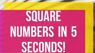 Calculate square of 8 digit No (Part 2) in seconds!!