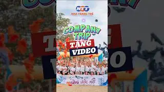 Tặng video 4K & quay flycam miễn phí  #companytrip  #nhatrang #travel #teambuilding