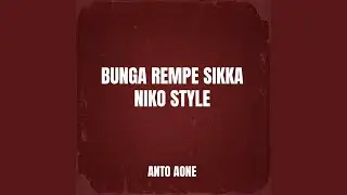 Bunga Rempe Sikka Niko Style