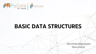 Introduction to Python - Episode 4: Basic Data Structures
