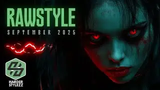 Rawstyle Mix | September 2025 | Best Rawstyle