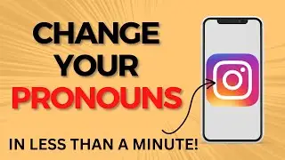 How to Add Pronouns to Instagram Bio