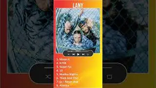 LANY MIX Best Songs 