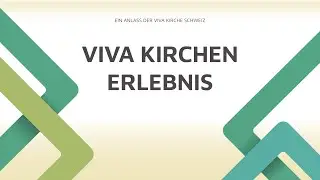 Viva Kirchen Erlebnis