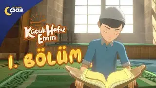 Küçük Hafız Emin - 1. Bölüm